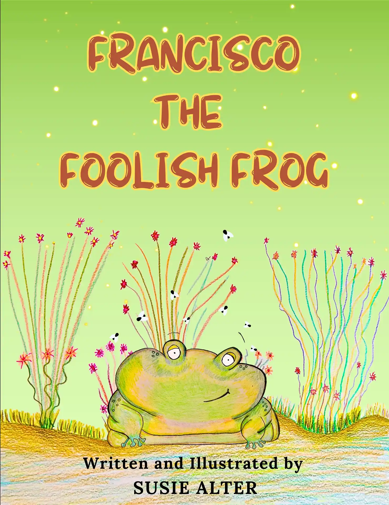 Francisco the Foolish frog - front cover