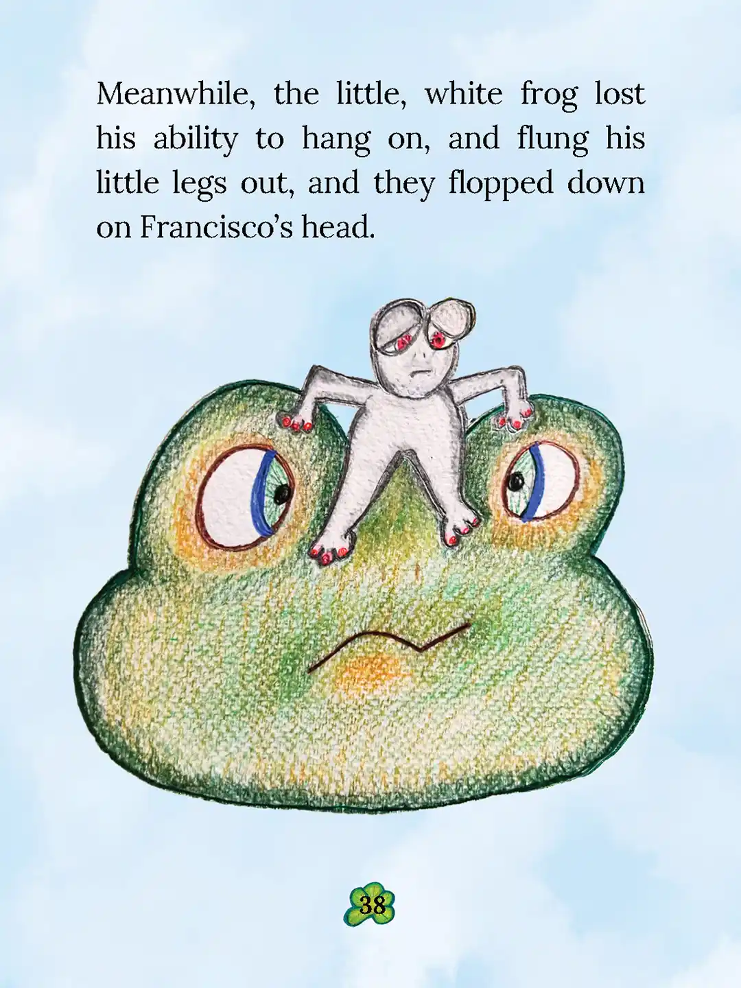 Francisco the Foolish Frog - page 47